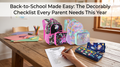 Back-to-School Made Easy: The Decorably Checklist Every Parent Needs This Year